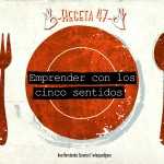 los emprendedores deben emprender con los cinco sentidos
