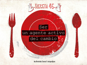 Ser agentes activos del cambio